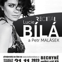 Bechyně: Pozvánka na recitál Lucie Bílé a Petra Maláska