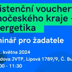 Seminář pro žadatele o Asistenční vouchery Jihočeského kraje - Energetika