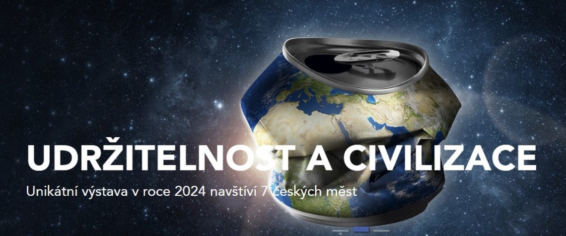 UDRŽITELNOST A CIVILIZACE – unikátní exteriérová výstava